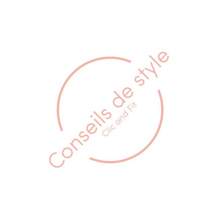 Conseils Style Clic and Fit